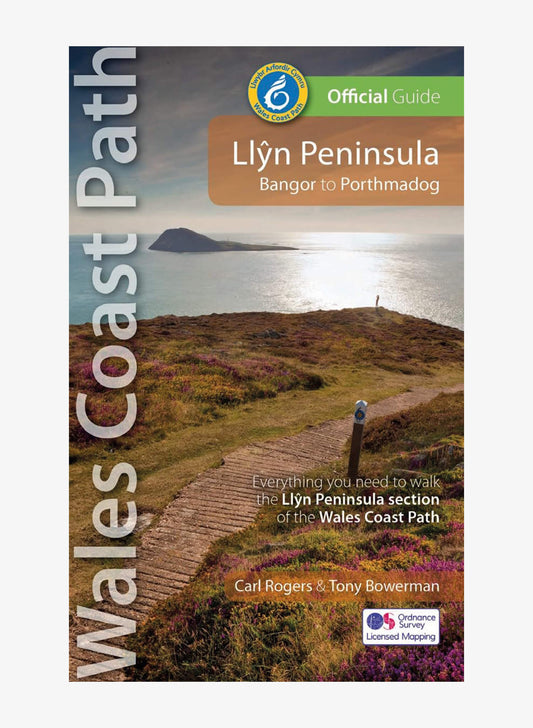 Llŷn Peninsula - Bangor to Porthmadog - Wales Coast Path Official Guide - 3 - Carl Rogers & Tony Bowerman