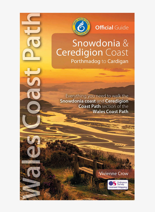 Snowdonia & Ceredigion Coast - Porthmadog to Cardigan - Wales Coast Path Official Guide - 4 - Vivienne Crow